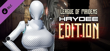 League of Maidens® Haydee Edition