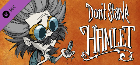 Don't Starve: Hamlet