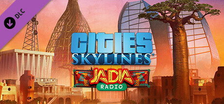 Cities: Skylines - JADIA Radio