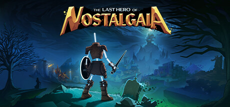 The Last Hero of Nostalgaia