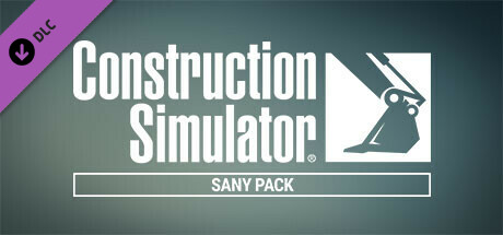 Construction Simulator - SANY Pack