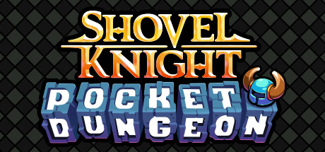 Shovel Knight Pocket Dungeon