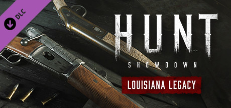 Hunt: Showdown - Louisiana Legacy