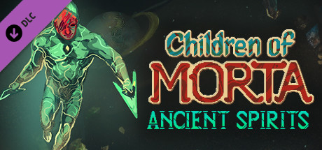 Children of Morta: Ancient Spirits