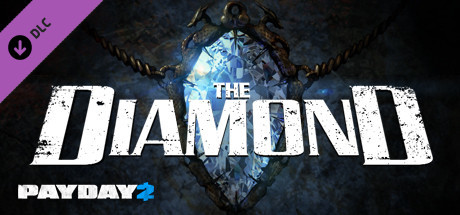 PAYDAY 2: The Diamond Heist