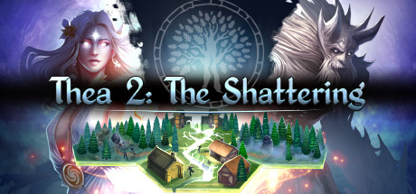 Thea 2: The Shattering