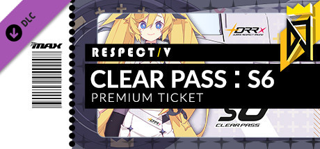 DJMAX RESPECT V - CLEAR PASS : S6 PREMIUM TICKET