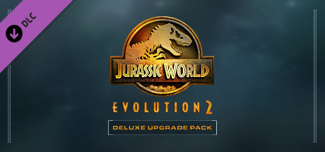 Jurassic World Evolution 2: Deluxe Upgrade Pack