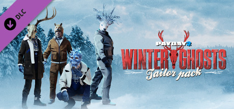 PAYDAY 2: Winter Ghosts Tailor Pack