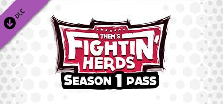 Them's Fightin' Herds - Season 1 Pass