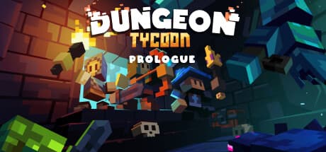 Dungeon Tycoon: Prologue