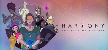 Harmony: The Fall of Reverie