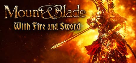 Mount &amp; Blade: With Fire &amp; Sword