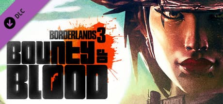 Borderlands 3: Bounty of Blood