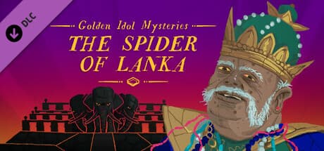 Golden Idol Mysteries: The Spider of Lanka