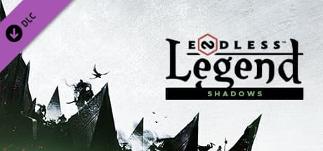 ENDLESS™ Legend - Shadows