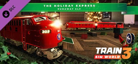 Train Sim World® 3: The Holiday Express - Runaway Elf