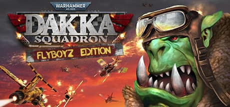 Warhammer 40,000: Dakka Squadron - Flyboyz Edition