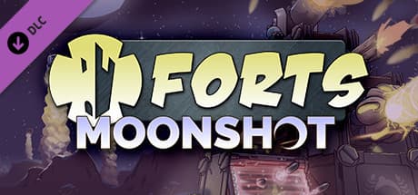 Forts - Moonshot