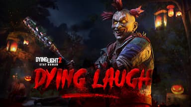 Dying Light 2 Stay Human: Dying Laugh Bundle