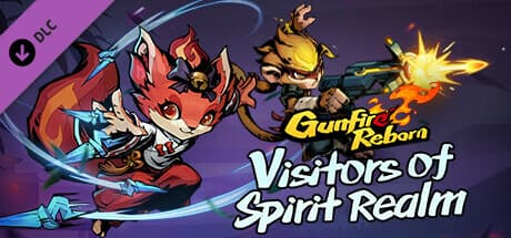 Gunfire Reborn - Visitors of Spirit Realm