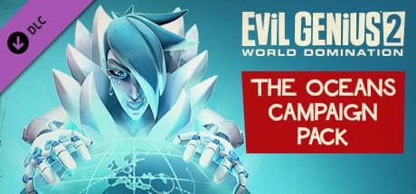 Evil Genius 2: Oceans Campaign Pack