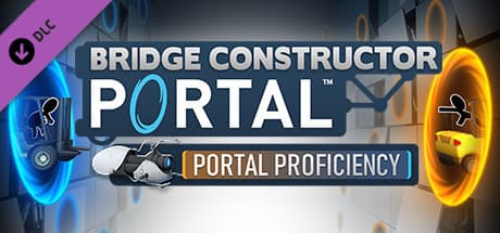 Bridge Constructor Portal - Portal Proficiency