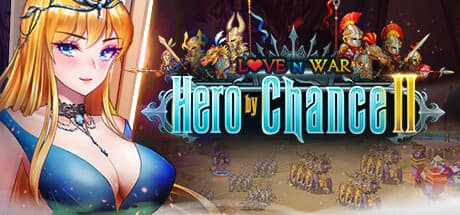 Love n War: Hero by Chance II