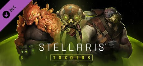 Stellaris: Toxoids Species Pack