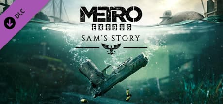 Metro Exodus - Sam's Story