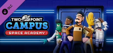 Two Point Campus: Space Academy