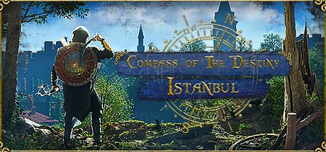 Compass of the Destiny: Istanbul