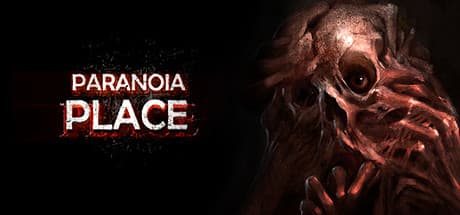 PARANOIA PLACE